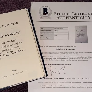 President BILL CLINTON Signed BACK TO WORK Hardcover Book w/ Beckett LOA (BAS)