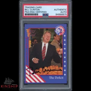 President Bill Clinton signed 1992 Wild Card PSA DNA Slabbed Auto Rookie C1328