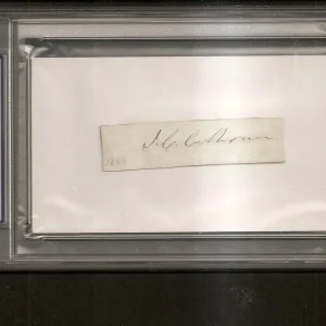 John C. Calhoun 7th VP John Quincy Adams Signed Auto PSA/DNA Slabbed Cut
