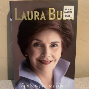 Spoken from the Heart by Laura Bush (2010, Hardcover) *SIGNED COPY* Guaranteed
