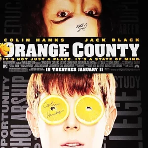Orange County Jack Black Colin Hanks Cast Signed Original Poster
