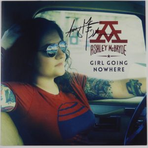 Ashely McBryde JSA Signed Autograph Album Record Vinyl Girl Going Nowhere
