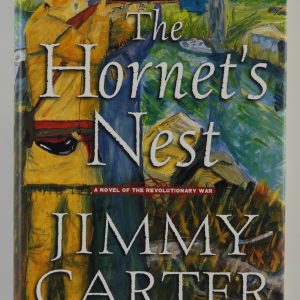 Jimmy Carter JSA Signed Autograph Book The Hornet's Nest FIRST EDITION
