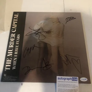 THE MURDER CAPITAL SIGNED AUTOGRAPH VINYL ALBUM ACOA WHEN I HAVE FEARS LP