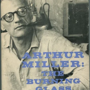 Arthur Miller The Burning Glass Signed Autograph 1st Edition Hardback Book