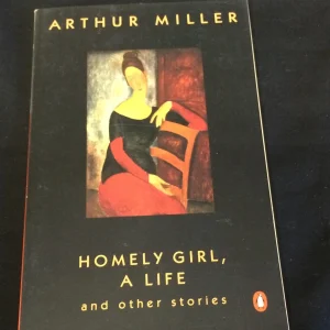 Arthur Miller Homely Girl A Life And Stories Signed Autograph 1st Edition Book