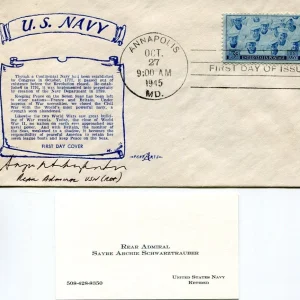 Admiral Sayre Archie Schwarztrauber US Navy Author Historia Signed Autograph FDC
