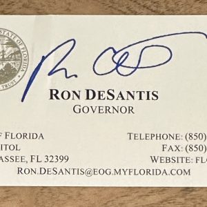PRESIDENT ? Florida Governor Ron DeSantis AUTOPEN FAKE SIGNED Business Card #5