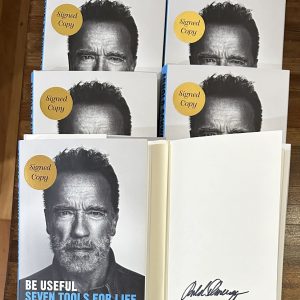 AUTOGRAPHED SIGNED Arnold Schwarzenegger Be Useful Seven Tools Life Book IN HAND
