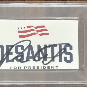 Governor Ron DeSantis SIGNED Campaign Sign CUT Signature PSA DNA COA PRESIDENT ?