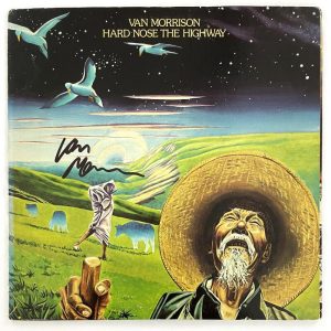 Van Morrison Signed Autograph Album Vinyl Record LP - Hard Nose the Highway JSA