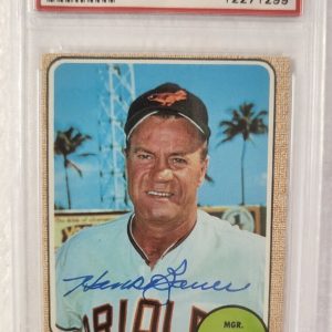 1968 TOPPS HANK BAUER BALTIMORE ORIOLES SIGNED AUTOGRAPHED #513 CARD PSA
