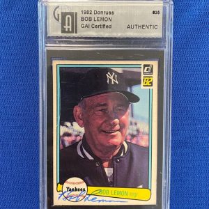 1982 DONRUSS BOB LEMON NY YANKEES MANAGER SIGNED AUTO #635 CARD GAI AUTHENTIC