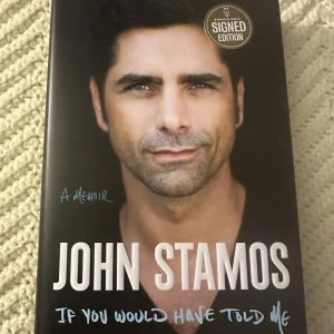 John Stamos Signed Book: If You Would Have Told Me Autographed First Edition