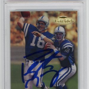 Peyton Manning Signed 1998 Topps Gold Label RC Indianapolis Colts Rookie Auto