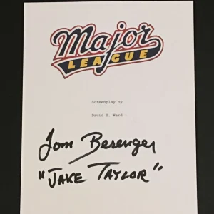 TOM BERENGER SIGNED MAJOR LEAGUE FULL MOVIE SCRIPT JAKE TAYLOR EXACT PROOF