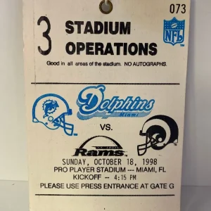VINTAGE 1998 MIAMI DOLPHINS VS ST. LOUIS RAMS STADIUM OPERATIONS PASS