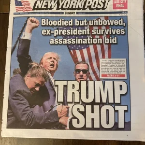 NEW YORK POST - DONALD TRUMP SHOT - JULY 14 2024 7/14/24 SUNDAY NEWSPAPER