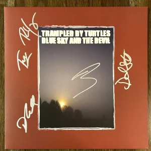‘Trampled By Turtles’ Band Signed Vinyl Album ‘Blue Sky And The Devil’ Bluegrass