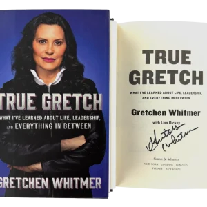 Governor Gretchen Whitmer Signed Autograph True Gretch Book - Future President ?