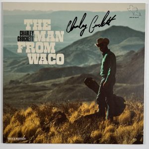 Charley Crockett JSA Signed Autograph Record Album The Man From Waco