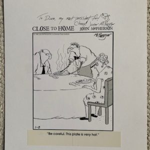 CLOSE TO HOME JOHN MCPHERSON ORIGINAL SIGNED PEN+INK ARTWORK DAILY 1996+COA