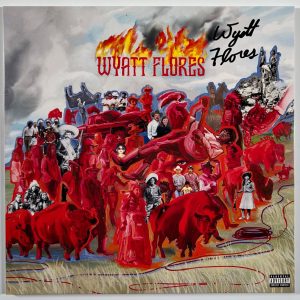 Wyatt Flores JSA Signed Autograph Record Album Welcome To The Plains