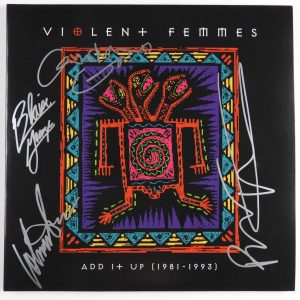 Violent Femmes JSA Signed Autograph Record Album Vinyl Fully Signed Add It Up