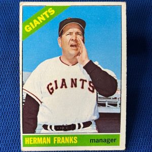 VINTAGE 1966 TOPPS HERMAN FRANKS SAN FRANCISCO GIANTS MG CARD #537 HIGH NUMBER