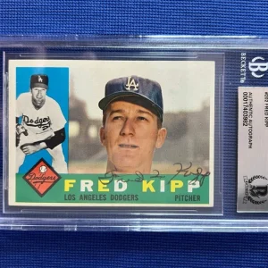 1960 TOPPS FRED KIPP LA DODGERS SIGNED AUTOGRAPHED CARD #202 BECKETT