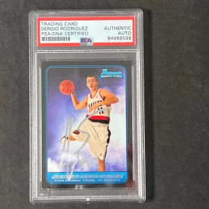 2006-07 Bowman Chrome #118 Sergio Rodriguez Signed Card AUTO PSA Slabbed Trail B