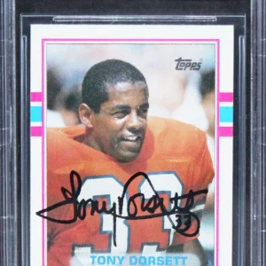 Broncos Tony Dorsett Authentic Signed 1989 Topps #240 Card BAS Slabbed