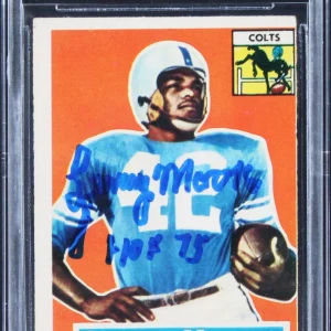 Colts Lenny Moore "HOF 75" Authentic Signed 1956 Topps #60 Card BAS Slabbed
