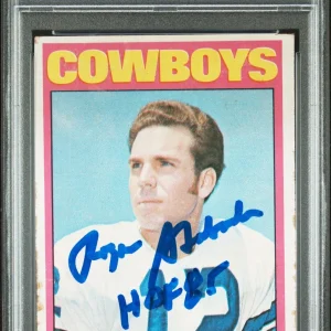 Roger Staubach "HOF 85" Signed 1972 Topps #200 Rookie Card Auto 10 PSA Slabbed 1