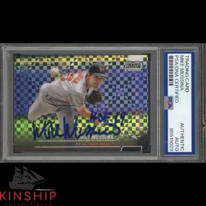 Mike Mussina signed 2022 Topps Chrome Card PSA DNA Slab Inscribed HOF Auto C4616