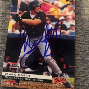 1994 Classic Mark Smith signed autographed Rochester Red Wings card #99