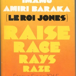 LeRoi Jones Amiri Baraka Raise Race Rays Signed Autograph Hardback 1st Ed Book