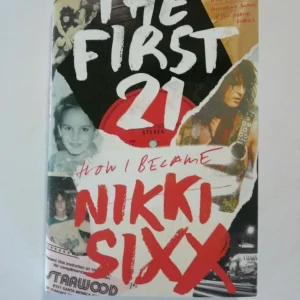 Nikki Sixx Motley Crue The First 21 Signed Autographed HB Book Beckett Certified