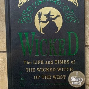 Wicked Collector’s Edition Signed Autographed Gregory Maguire Book  New Sealed