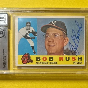 1960 TOPPS BOB RUSH #404 SIGNED AUTOGRAPHED CARD BECKETT AUTH 10 BRAVES