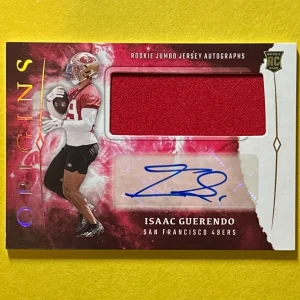 2024 PANINI ORIGINS ISAAC GUERENDO ROOKIE PATCH AUTO #RJA-IGU 49ERS