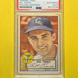 1952 TOPPS BILL PIERCE #98 PSA/DNA AUTHENTIC SIGNED AUTOGRAPHED CARD