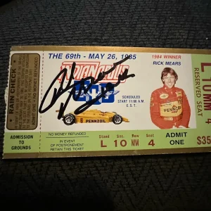1985 Indy 500 Rick Mears Signed Ticket Stub (1984 Indy Race Winner) Auto