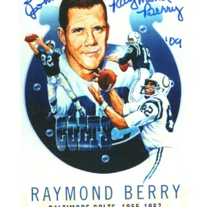 RAYMOND BERRY HAND SIGNED FOOTBALL TRADING CARD     BALTIMORE COLTS      TO JOHN