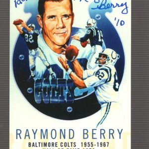 RAYMOND BERRY HAND SIGNED FOOTBALL TRADING CARD     BALTIMORE COLTS      TO RICK