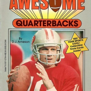 FOOTBALL'S AWESOME QUARTERBACKS SOFT COVER BOOK 1991  MONTANA    GREAT CONDITION