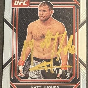 Matt Hughes Signed 2023 Panini Prizm UFC Card BAS Beckett On Card