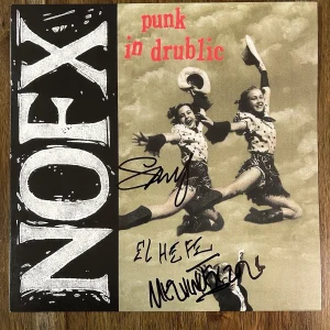 ‘NOFX’ Band Signed Vinyl Album ‘Punk In Drublic’ Melvin & Smelly PROOF El Hefe