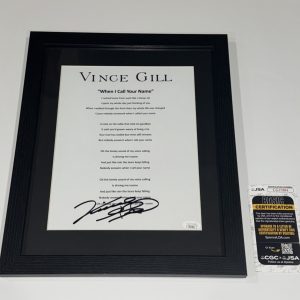 VINCE GILL SIGNED FRAMED WHEN I CALL YOUR NAME LYRIC SHEET JSA COA