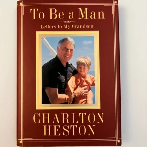 CHARLTON HESTON TO BE A MAN SIGNED / AUTOGRAPHED BOOK